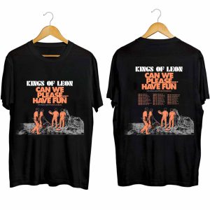 Kings Of Leon Can We Please Have Fun Us Tour 2024 Shirt