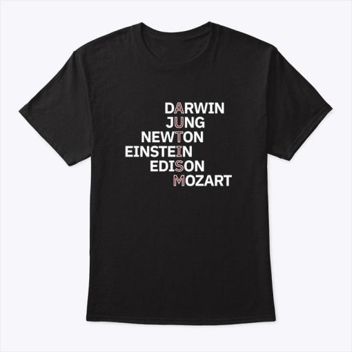 Autism Darwin Jung Newton Einstein Edison Mozart Shirt