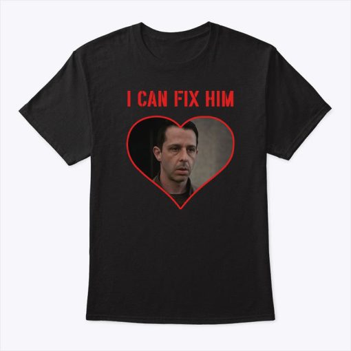 I Can Fix Him Kendall Roy Shirt