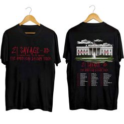 21 Savage 2024 Tour Shirt The American Dream Tour 2024 Shirts