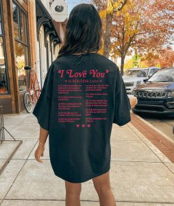 I Love You In Billie Eilish Lyrics T-shirt Different Ways Say I Love You In