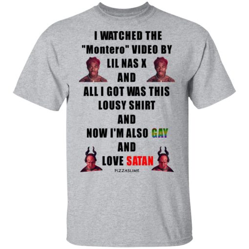 I Watched The Montero Video By Lil Nas X And All I Got Was This Lousy Shirt And Now I’m Also Gay And Love Satan Shirts