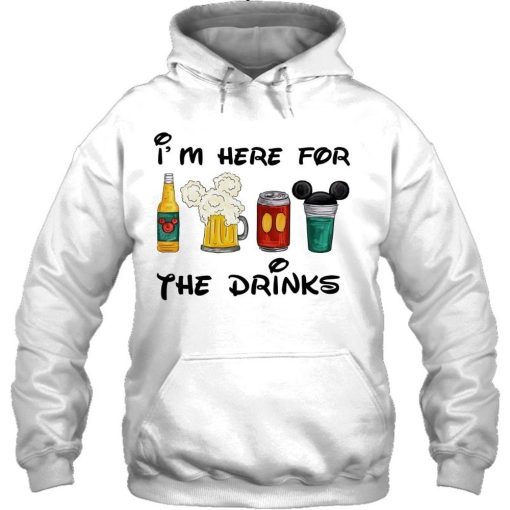 I’m Just Here For The Drinks Shirts