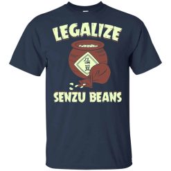 Legalize Senzu Beans Shirts