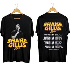 Shane Gillis 2024 Tour Shirt Shane Gillis Fan Shirt