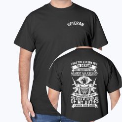 Veteran Shirt I Took Once So Solemn Oath To Defend