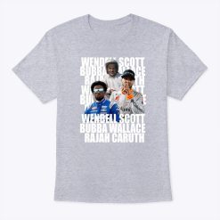 Wendell Scott Bubba Wallace Rajah Caruth T Shirt