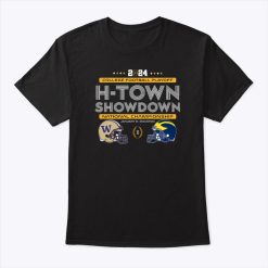 2024 College Football Playoff H-Town Showdown National Championship Michigan Wolverines Vs Washington Huskies T Shirt