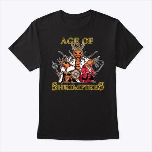 Age of Shrimpires T Shirt