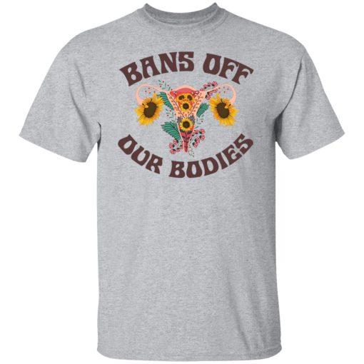 Bans Off Our Bodies Shirts