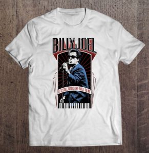 Billy Joel – It’s Still Rock And Roll To Me Shirt