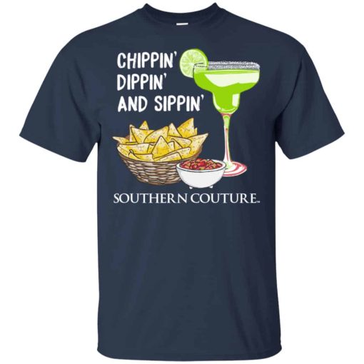 Chippin’ Dippin’ And Sippin’ Southern Couture Shirts