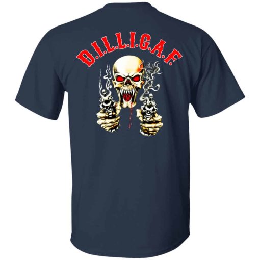 Dilligaf Shirts