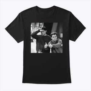 Friends 1994 TV Series Sitcom Chandler Bing and Joey Tribbiani Meme T Shirt