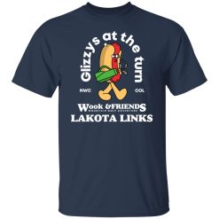 Glizys At The Turn Wook & Friends Lakota Links Shirts