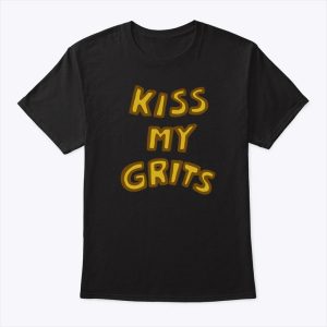 MTV’s Downtown Kiss My Grits Shirt