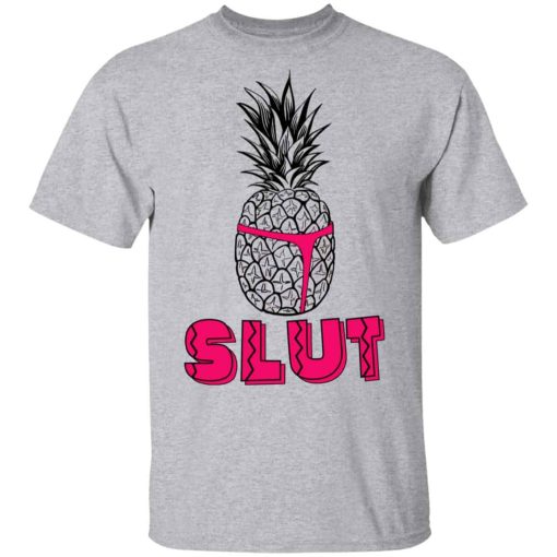 Pineapple Slut Shirts