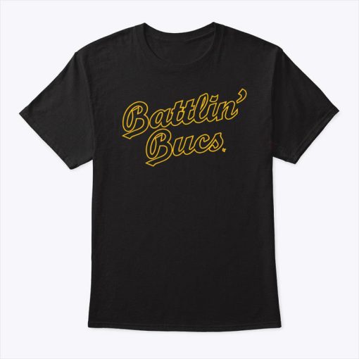 Pittsburgh Battlin’ Bucs Shirt