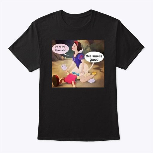 Snow White And Pinocchio Lie To Me Shirt