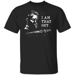 The Expanse I Am That Guy Shirt