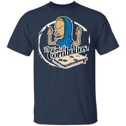 The Great Cornholios Shirts