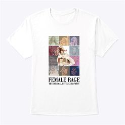 Female Rage The Musical Shirt, The Tortured Poets Department Hoodie, Taylor's New Albums Shirt