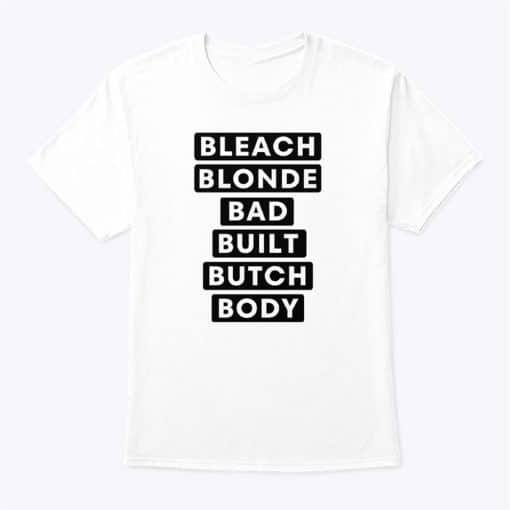 Jasmine Crockett Bleach Blonde Bad Built Butch Body Shirt