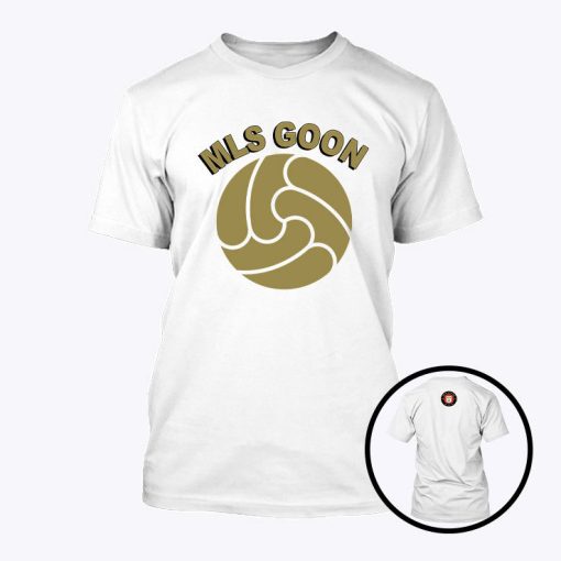 MLS GOON Shirt