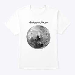 Shining Just For You Taylor Swift Mirrorball Shirt