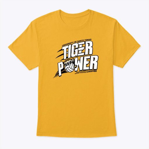 University Of Santo Tomas Tiger Power UST Golden Tigresses Shirt